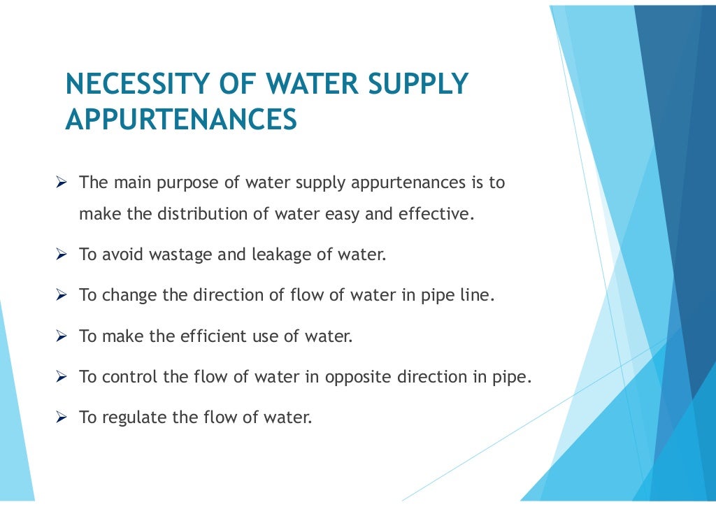 Water supply appurtenances
