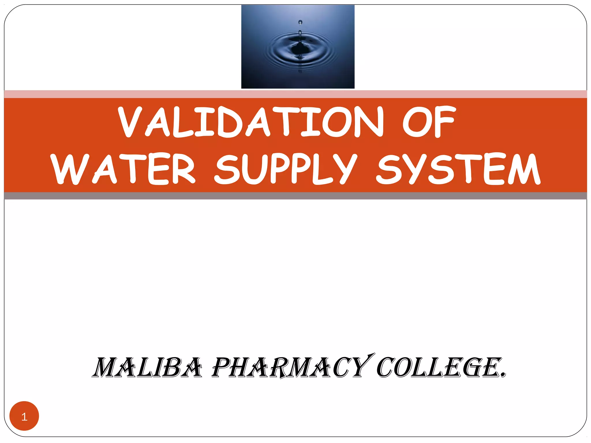 Water system validation PPT