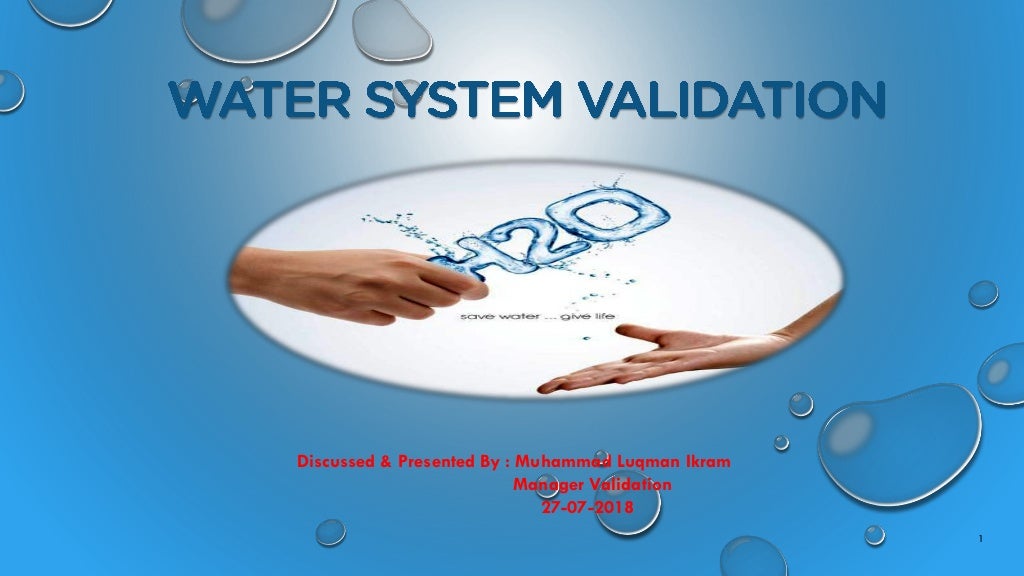 Water system validation.