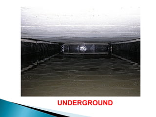 UNDERGROUND
 