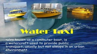 Water transportation history and new trends