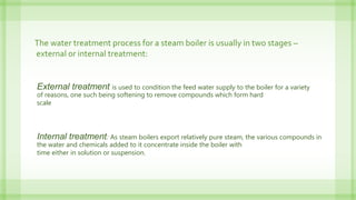 External Conditioning Method Flowchart Water treatment,Water Treatment & Basic Steam Distribution | PPTX