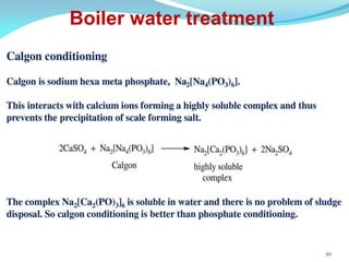 92
Boiler water treatment
 