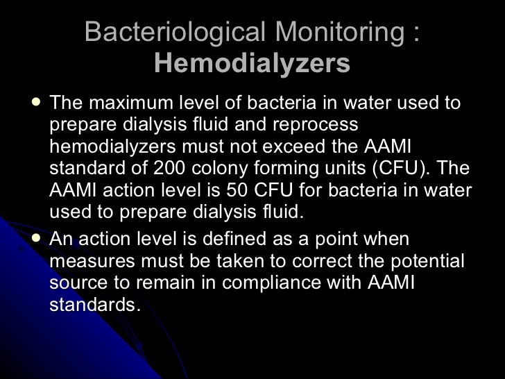 Water treatment and quality control of dialysate.