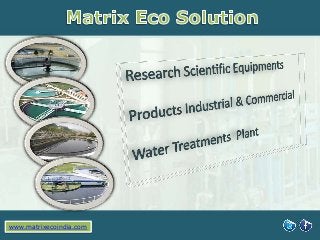 www.matrixecoindia.com

 