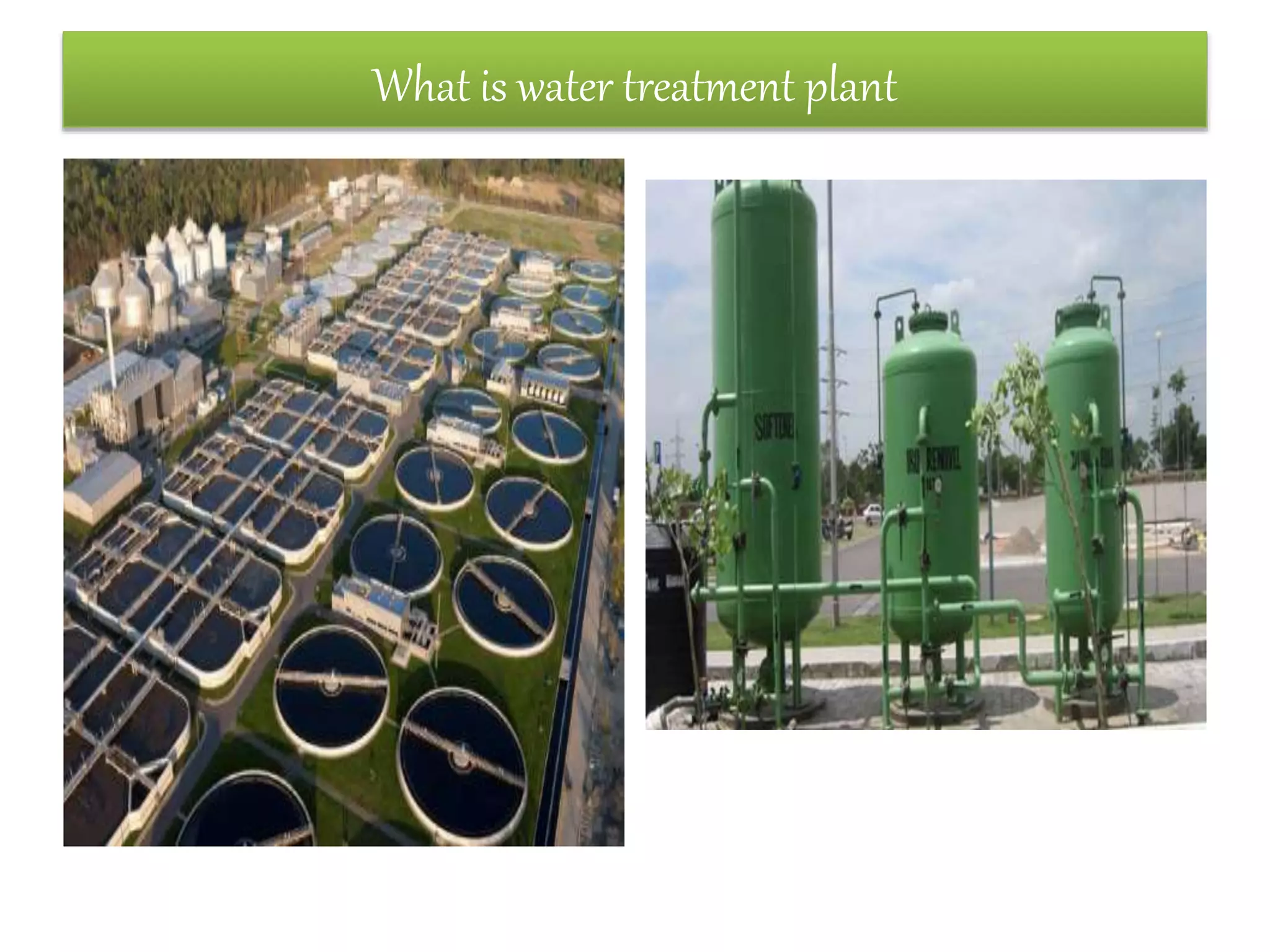 What is water treatment plant