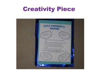 Creativity Piece