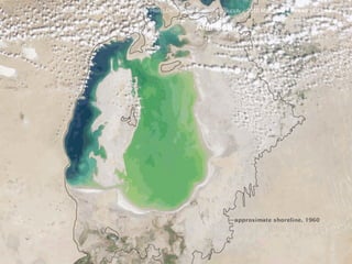 Factors of Disruption   Water Wars Rising Demand vs. Diminishing Supply   2010 MiaGreen        threadcollaborative


                                                     Aral Sea 2000 - 2009
                                                            source: photos by Bresson Thomas
 
