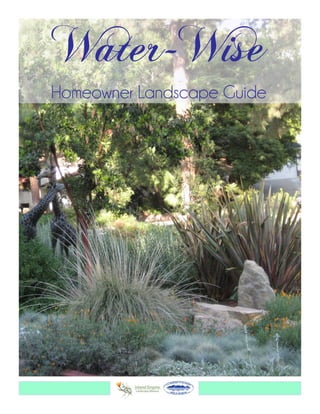 Water-Wise
Homeowner Landscape Guide
 