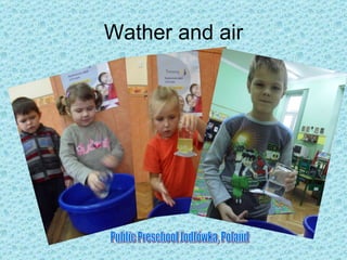 Water and air Public Preschool Jodłówka, Poland 