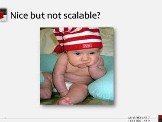 Nice but not scalable?16