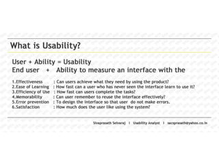 Wat is usability? - Sivaprasath Selvaraj