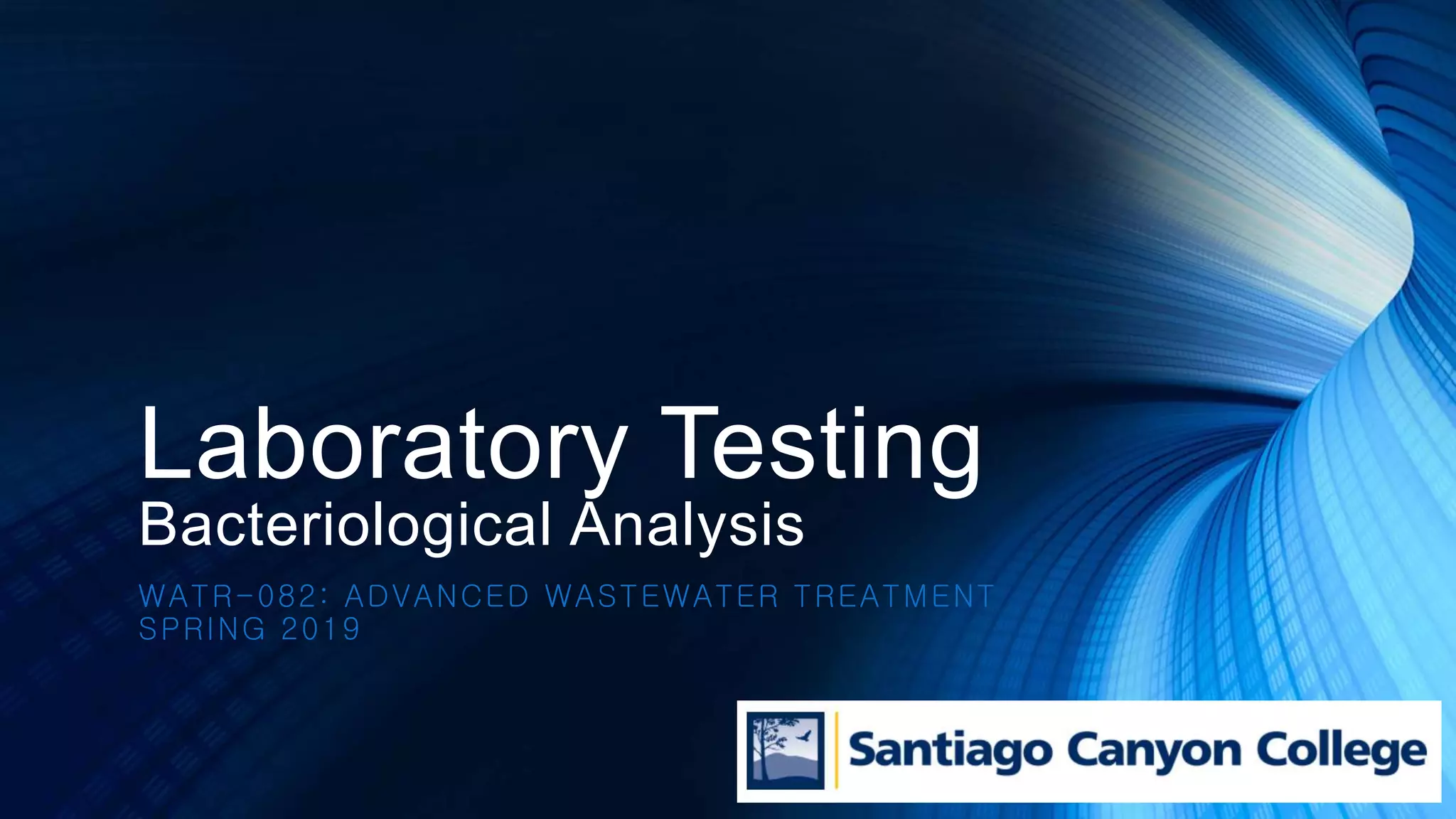 Laboratory testing bacteriological analysis MTF Method PPT
