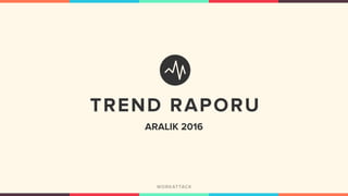 ARALIK 2016
 