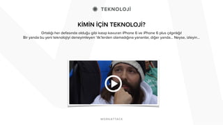 KİMİN İÇİN TEKNOLOJİ? 
! 
Ortalığı her defasında olduğu gibi kasıp kavuran iPhone 6 ve iPhone 6 plus çılgınlığı! 
Bir yanda bu yeni teknolojiyi deneyimleyen ‘ilk’lerden olamadığına yananlar, diğer yanda… Neyse, izleyin… 
 