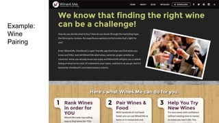 Example:
Wine
Pairing
 