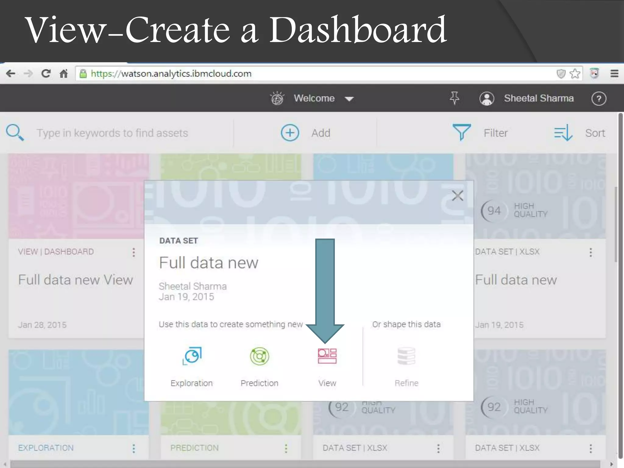 View-Create a Dashboard
 