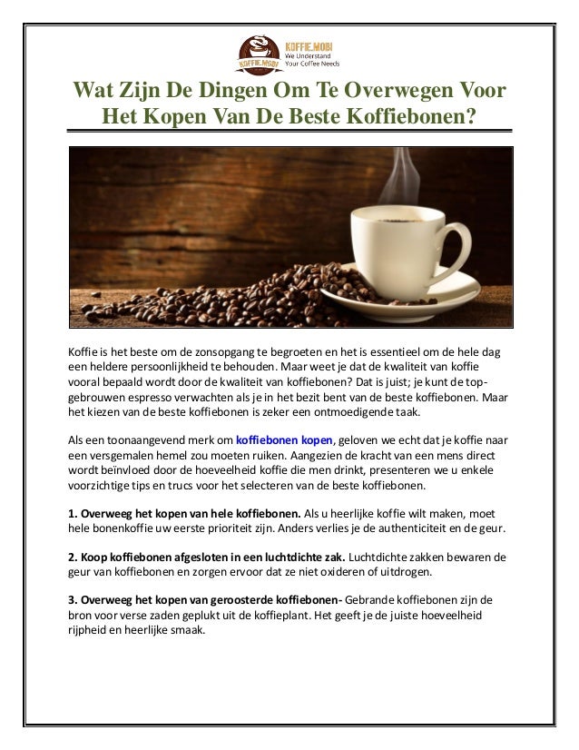 wat zijn de dingen om te overwegen voor het kopen van de beste koffie…