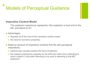 +
Models of Perceptual Guidance
Imperative Content Model
The explosion experience represents <the explosion is loud and to...
