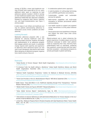 cognizant 20-20 insights 11
savings of $5,226; a mean total healthcare sav-
ings of $3,413; and a mean ROI of 3.5 (i.e., e...