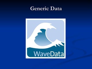 Generic Data 