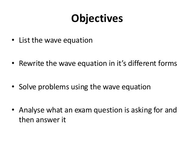 Wave equations