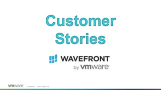 Confidential │ ©2019 VMware, Inc.
 