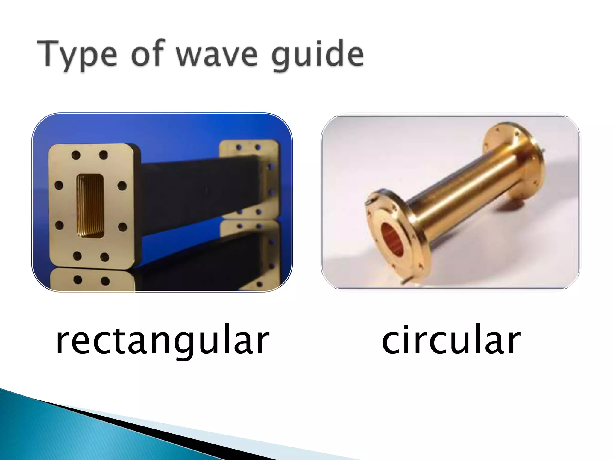 Wave guide | PPTX