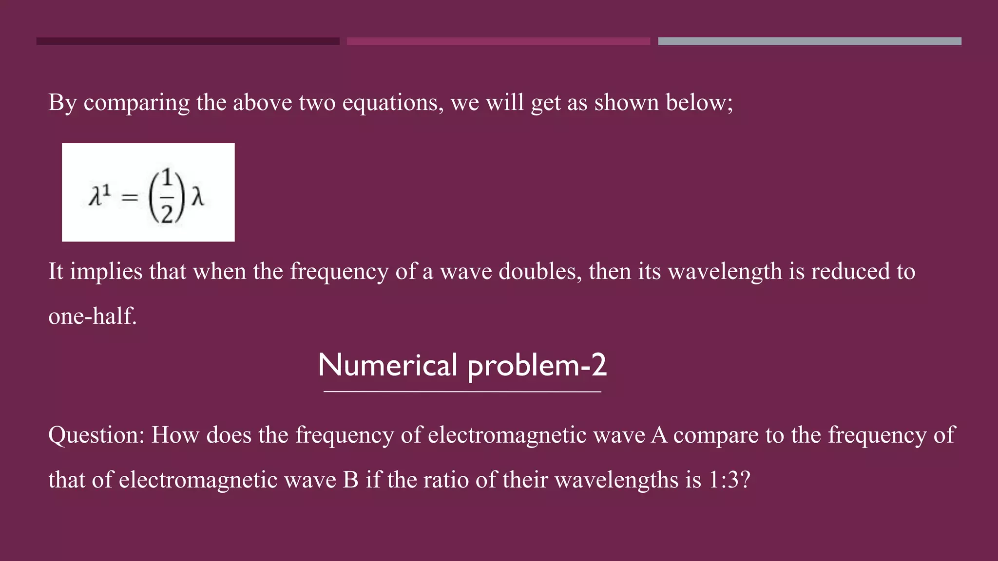 Wavelength & frequency relationship of an electromagnetic wave.pdf