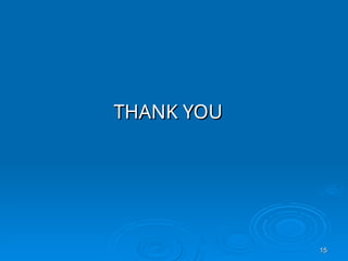 15
15
THANK YOU
THANK YOU
 