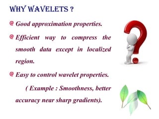 Wavelet transform in image compression | PPT | Science