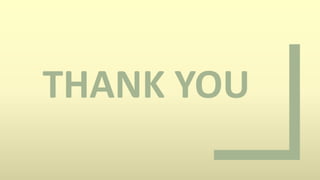 THANK YOU
 