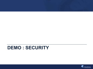 DEMO : SECURITY
 