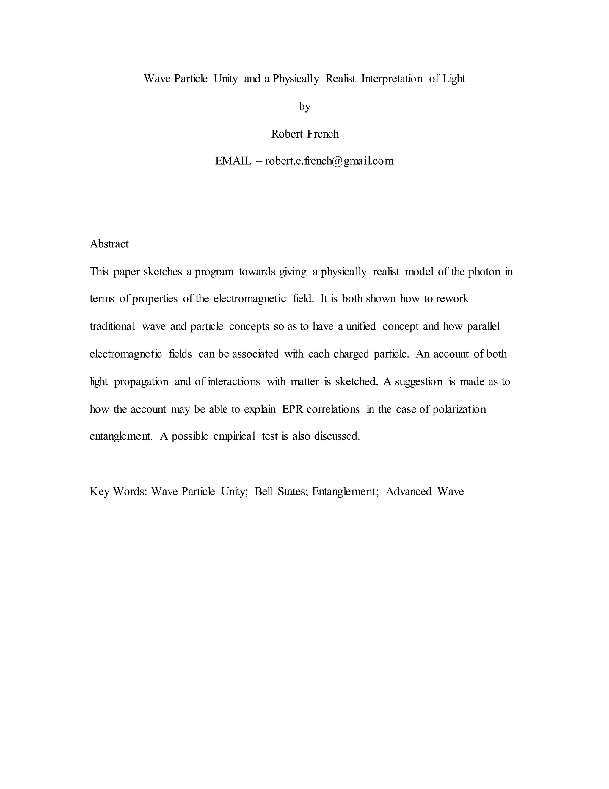 Wave particle unity and a physically realist interpretation of light PDF