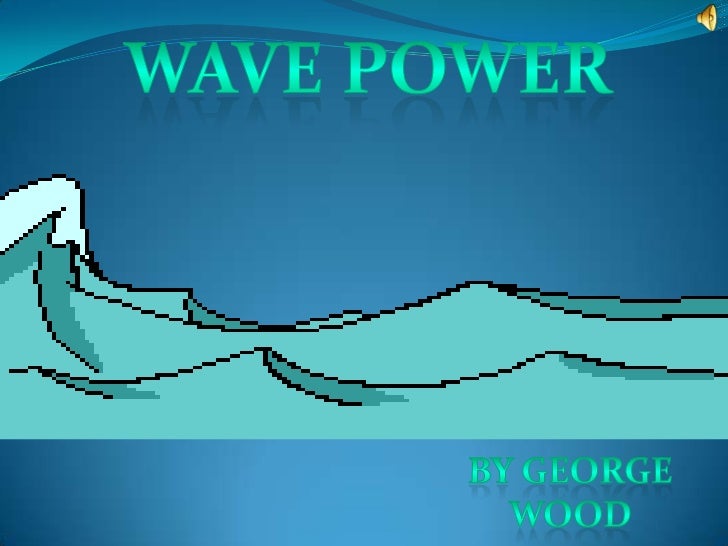 wave power presentation