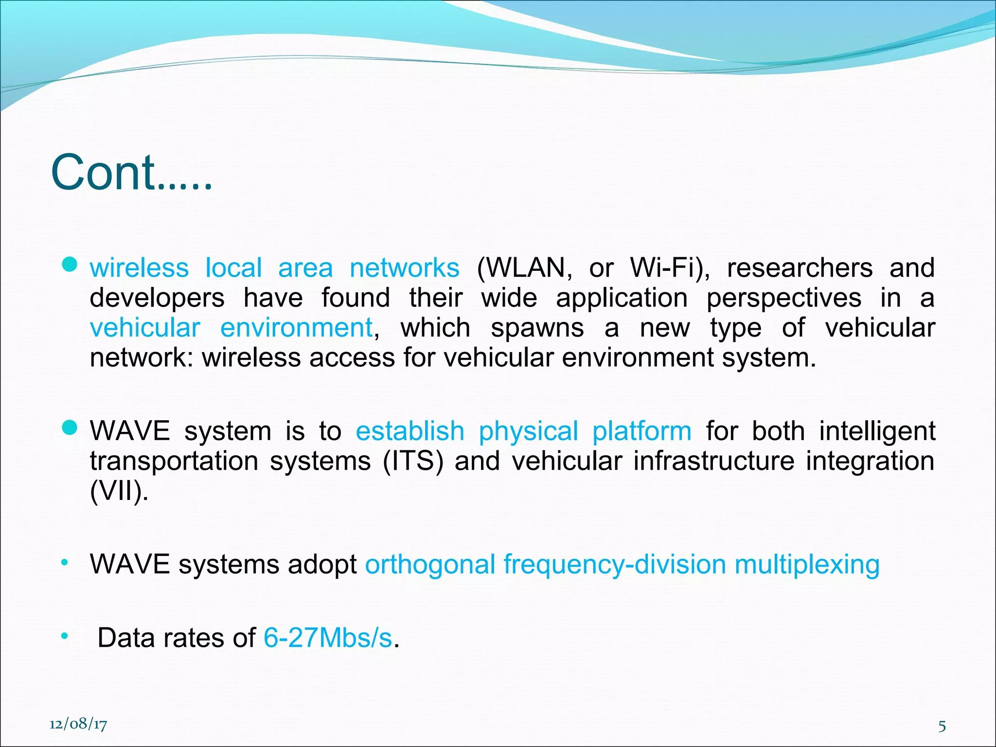Wave ppt Wireless Access in Vehicular Environment | PPT