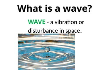 Grade 7 Waves powerpointpresentation.ppt