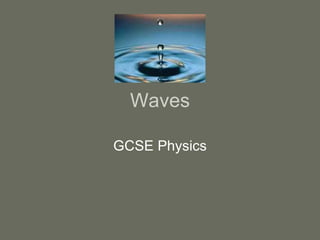 Waves GCSE Physics 