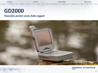 General Dynamics Itronix Rugged Mobile Computing Solutions from WAV | PDF