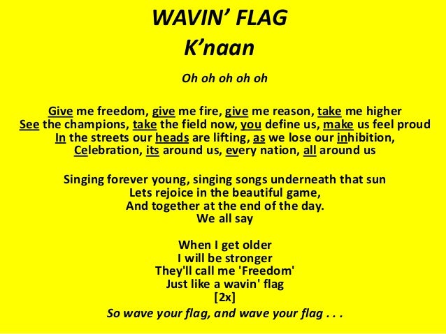 Wavin Flag K Naan Wavin Flag K Naan