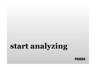 start analyzing

 