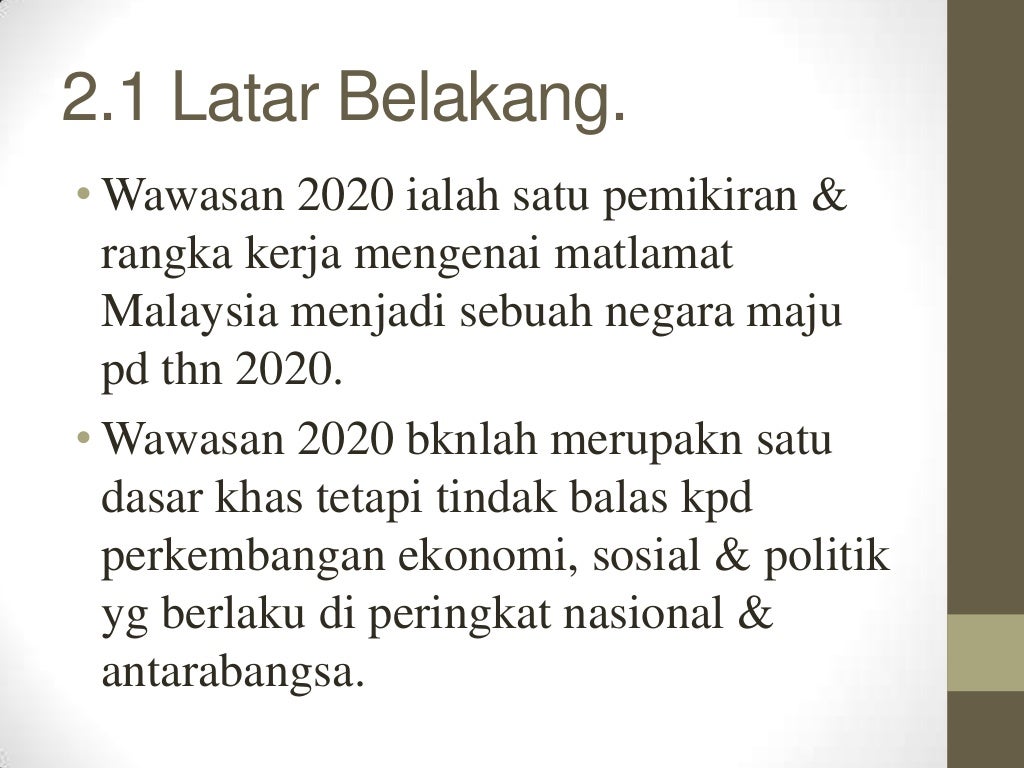 Wawasan 2020 { pengajian am penggal 2}