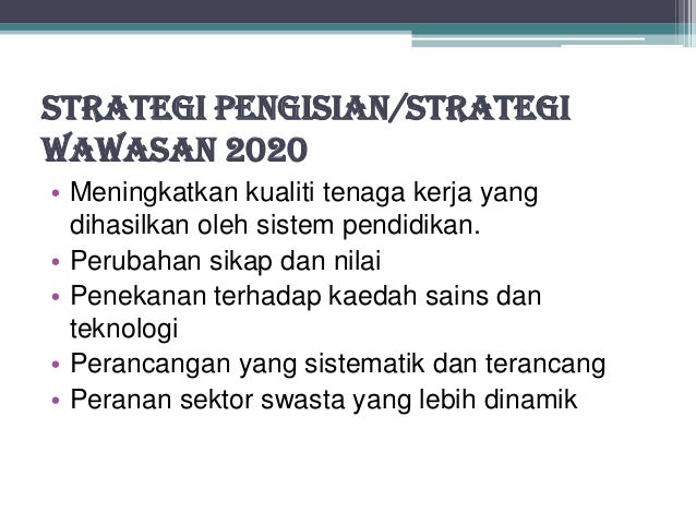 Wawasan 2020(pengajian malaysia or pengajian am)