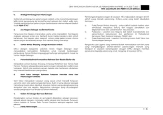 DRAF RANCANGAN TEMPATAN MAJLIS PERBANDARAN AMPANG JAYA 2020 JILID 1
PETA CADANGAN DAN PERNYATAAN BERTULIS
3 - 26
iv. Strategi Pembangunan Pelancongan
Matlamat pembangunan pelancongan adalah untuk menarik kedatangan
lebih ramai pengunjung ke tempat-tempat rekreasi dan riadah sedia ada.
Strategi pembangunan pelancongan berlandaskan elemen-elemen berikut
(rujuk Rajah 3.14):-
a. Zoo Negara Sebagai Zoo Bertaraf Dunia
Pengurusan Zoo Negara meneruskan usaha untuk menjadikan Zoo Negara
Malaysia sebagai antara zoo bertaraf dunia melalui program dan aktiviti
berterusan. Zoo Negara akan menjadi antara pakej pelancongan utama
pelancongan ke Malaysia amnya dan Lembah Klang khususnya.
b. Taman Rimba Ampang Sebagai Kawasan Tarikan
MPAJ dengan kerjasama Jabatan Hutan Negeri Selangor akan
menyediakan kemudahan tambahan untuk menarik kedatangan
pengunjung. Taman Rimba Ampang juga berfungsi sebagai pintu masuk ke
Taman Negeri Selangor.
c. Penambahbaikkan Kemudahan Rekreasi Dan Riadah Sedia Ada
Menjadikan Laman Budaya Ampang, Ampang Waterfront dan Taman Tasik
Pandan Perdana sebagai kawasan pelancongan rekreasi dan riadah masa
hadapan. Aktiviti dan program secara berkala dan berterusan dijalankan
bagi menarik kedatangan pengunjung.
d. Bukit Tabur Sebagai Kawasan Tumpuan Pencinta Alam Dan
Pelancongan Kembara
Bukit Tabur merupakan kawasan yang sesuai untuk menjadi tumpuan
pencinta alam dan pelancongan kembara. Bukit ini yang dikenali sebagai
Permatang Kuarza akan dijadikan kawasan tarikan pengunjung/pelancong
tempatan dan luar negara. Kemudahan sokongan yang dicadangkan
adalah penginapan kos rendah di Taman Melawati.
e. Badan Air Sebagai Kawasan Rekreasi
Dicadangkan semua badan air semulajadi dikekalkan sebagai kawasan
rekreasi selaras dengan cadangan sektor rekreasi dan landskap. Tumpuan
utama adalah di Taman Tasik Pandan Perdana sebagai kawasan tasik
rekreasi.
f. Pakej Pelancongan
Pembangunan pelancongan di kawasan MPAJ dipakejkan dengan aktiviti-
aktiviti yang menarik pelancong. Antara pakej yang boleh disediakan
termasuk:-
a. Pakej Taman Rimba Ampang : antara aktiviti adalah melihat alam
semulajadi, mergastua, burung dan unggas, pendidikan dan
eksplorasi hutan dan persembahan kebudayaan;
b. Pakej Zoo : Lawatan Zoo Negara, beli belah (cenderahati) dan
persembahan kebudayaan dan perfileman di Perbadanan
Kemajuan Filem Nasional Malaysia (FINAS); dan
c. Pakej Eksplorasi Lasak : Lawatan Permatang Kuarza, Bukit Tabur dan
Taman Negeri Selangor.
Pengusaha dan agensi yang berminat boleh menyediakan lain-lain pakej
yang mengabungkan elemen-elemen pelancongan menarik yang
terdapat di kawasan bersempadan dengan MPAJ dengan memberi
penekanan kepada pelancong untuk menginap di kawasan MPAJ.
 