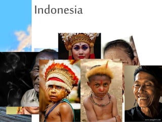 Indonesia
 