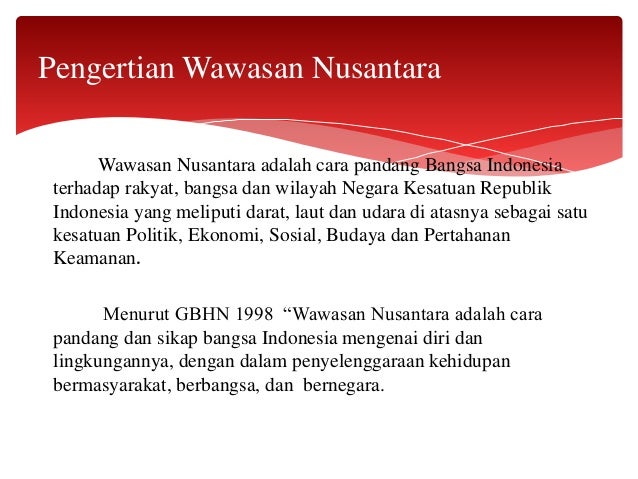 Wawasan Nusantara Sebagai Geopolitik Indonesia