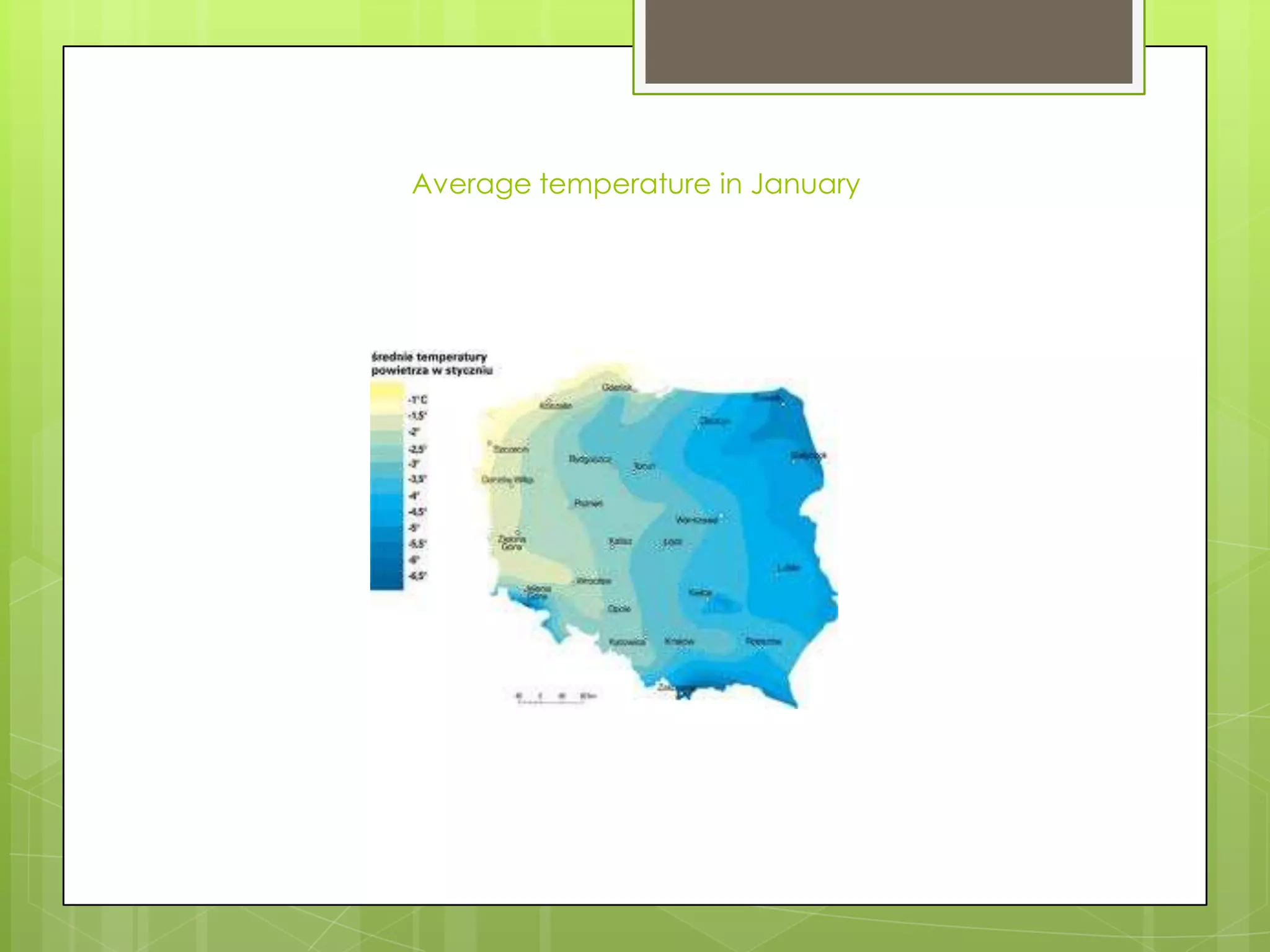 Average temperature in January

 