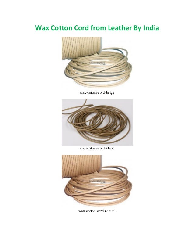 Wax cotton cord from leather by india