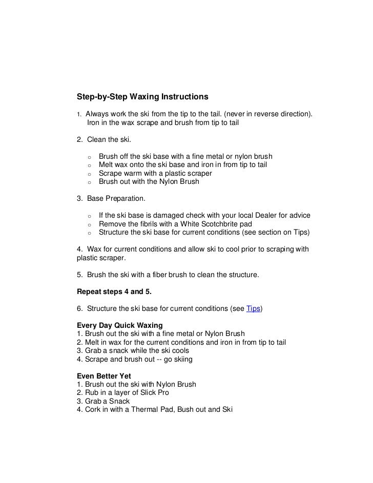 Waxing instructions