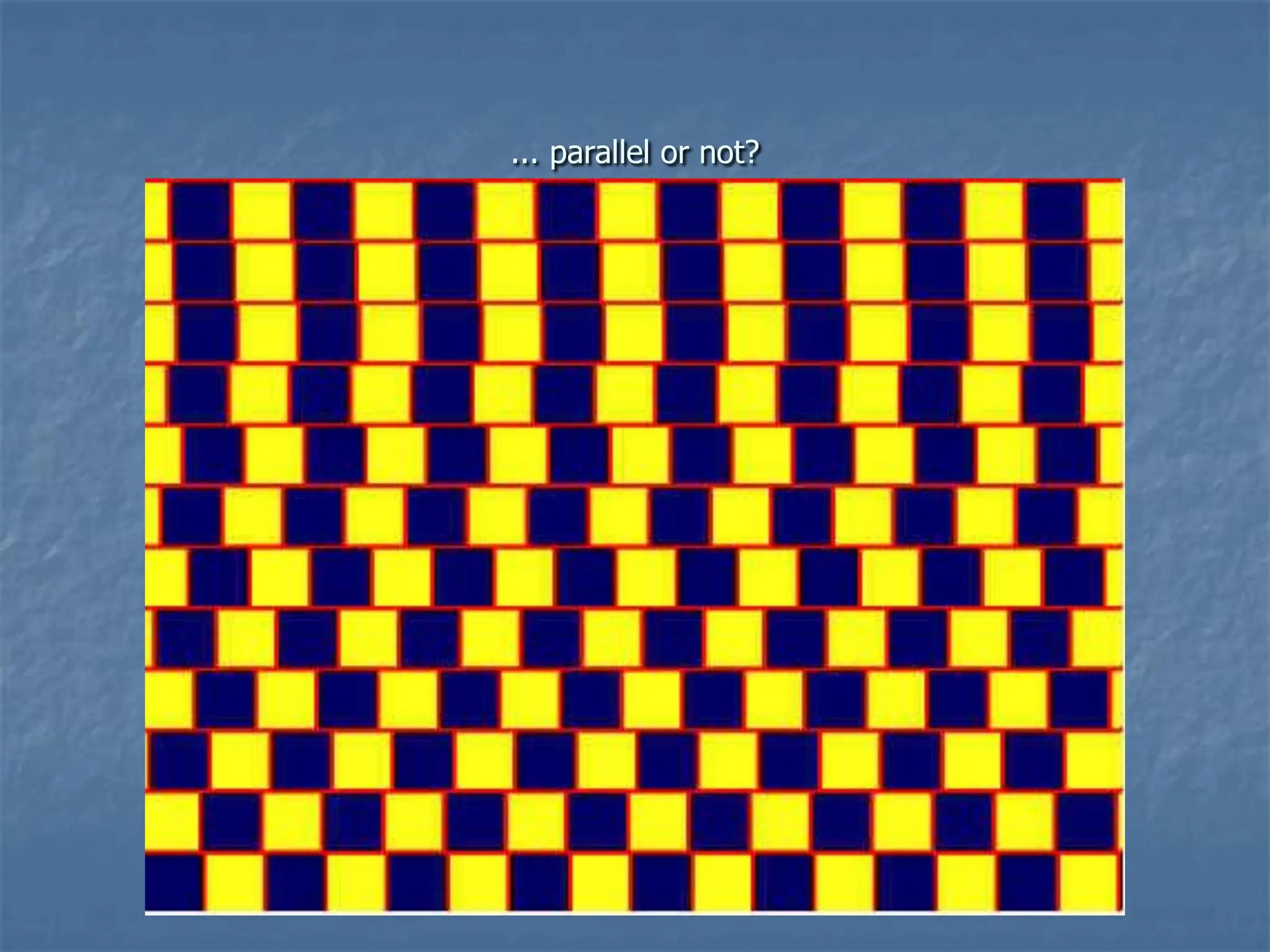 ... parallel or not?
 